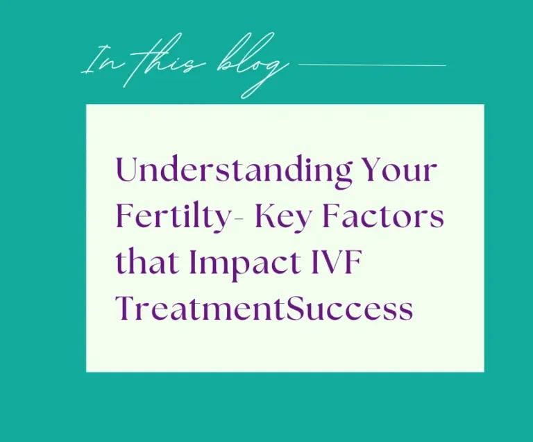 key factors that impact ivf treatment success
